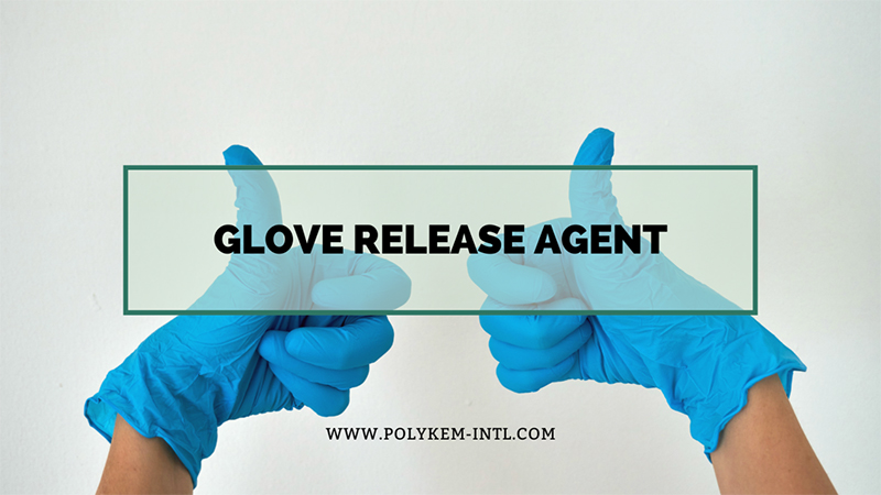حل عامل إطلاق قفاز Polykem - تسهيل إنتاج القفازات العالمية الفعال والمستقر