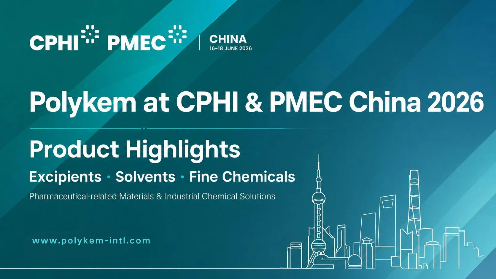 أبرز منتجات Polykem لـ CPHI وPMEC China 2026: السواغات والمذيبات والمواد الكيميائية الدقيقة